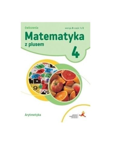 Matematyka Z Plusem Wiczenia Wersja B Arytmetyka Szko A Podstawowa