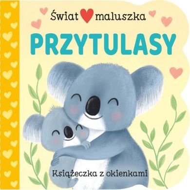 Wiat Maluszka Przytulasy Ksi Eczka Z Okienkami Smyk