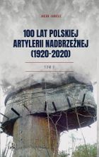 100 lat polskiej artylerii nadbrzeżnej (1920-2020)