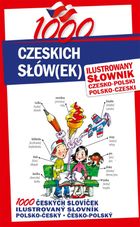 1000 czeskich słów(ek). Ilustrowany słownik czesko-polski polsko-czeski