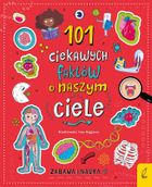 101 ciekawych faktów o naszym ciele