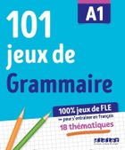 101 jeux de grammaire A1