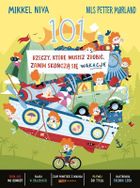 101 rzeczy, które musisz zrobić, zanim skończą się wakacje