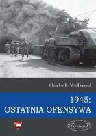 1945: Ostatnia ofensywa