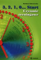 3, 2, 1, 0... Start. Czytanie treningowe