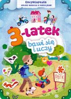 3-latek bawi się i uczy. Encyklopedia wiedzy malucha