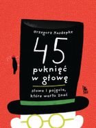 45 puknięć w głowę. Słowa i pojęcia które warto znać