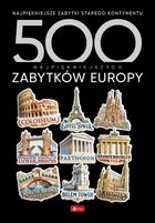 500 najpiękniejszych zabytków Europy