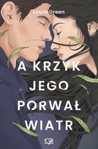 A krzyk jego porwał wiatr