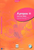 A propos A2. Livre de l'eleve + CD