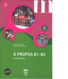 A propos B1-B2. Livre de l'eleve + CD