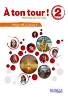 A ton tour! 2. Podręcznik wieloletni do języka francuskiego. Klasa 8