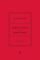 Adam Mickiewicz. Leglise et le Messie. Część 2 vol.2