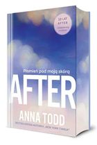 After. Płomień pod moją skórą (ilustrowane brzegi)