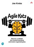 Agile Kata. Wzorce i praktyki dla transformacyjnej zwinności organizacyjnej