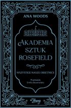 Akademia sztuk Rosefield. Tom 2. Wszystkie nasze obietnice
