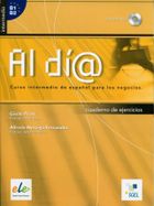 Al dia intermedio Cuaderno de ejercicios + CD
