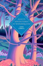 Alice's Adventures in Wonderland and Through the Looking Glass (wersja angielska)