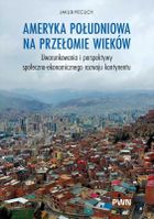 Ameryka Południowa na przełomie wieków