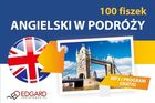 Angielski. 100 fiszek. W podróży