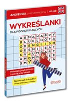 Angielski. Wykreślanki dla początkujących A1-A2