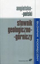 Angielsko-polski słownik geologiczno-górniczy