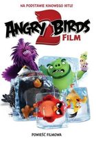 Angry Birds 2. Powieść filmowa
