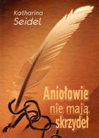 Aniołowie nie mają skrzydeł oraz inne opowiadania