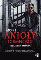 Anioły ciemności. Tom 1. Piekielna miłość