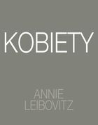 Annie Leibovitz. Kobiety