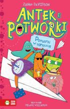 Antek i potworki. Potworki w samolocie. Tom 4