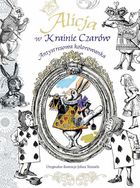Antystresowa kolorowanka. Alicja w krainie czarów