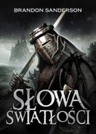 Archiwum Burzowego Światła. Tom 2. Słowa światłości