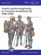 Armia austro-węgierska w I wojnie światowej 1916-1918. Tom 2
