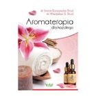 Aromaterapia dla każdego