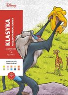 Art therapy. Kolorowanka antystresowa. Disney. Klasyka. Niezapomniane kadry. Zagadkowe rysunki
