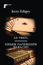 As trefl. Siedem papierosów Maracho