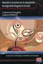 Atencion a la forma en la adquisicion de segundas en la aula