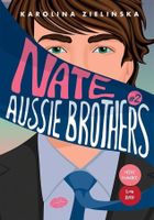 Aussie Brothers. Tom 2. Nate