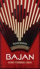 Bajan. Historia petersburskiej kariery