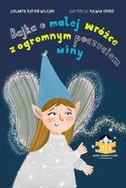 Bajka o małej wróżce z olbrzymim poczuciem winy