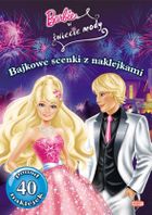 Barbie w świecie mody. Bajkowe scenki z naklejkami