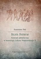Beata Patrum. Koncept patrystyczny w mariologii Soboru Watykańskiego II