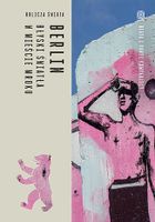 Berlin. Błyski światła w mieście mroku. Oblicza świata