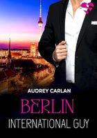 Berlin. International Guy. Tom 8