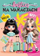 Besties. Na wakacjach. Kolorowanka z naklejkami