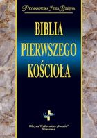Biblia Pierwszego Kościoła