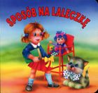 Biblioteczka niedźwiadka. Sposób na laleczkę