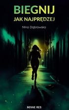 Biegnij jak najprędzej