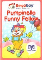 Bingo Boy reads with Kids. Pumpinello Funny Fellow